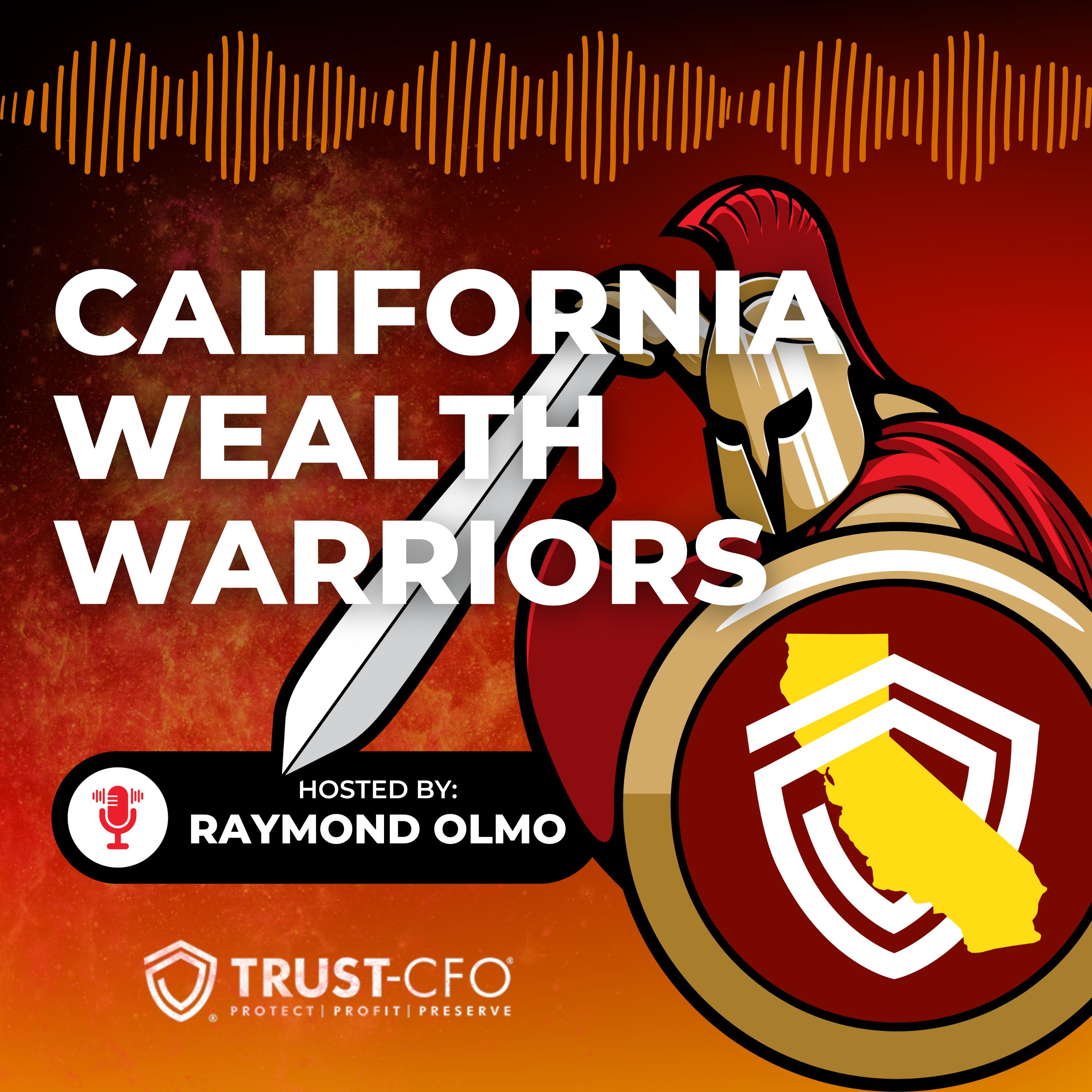 California Wealth Warriors - Mastering Protection & Prosperity in the Golden State